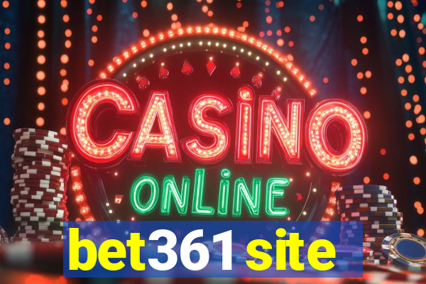 bet361 site